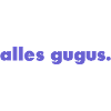 all gugus.