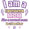 Mom Firefighter, Mother's Day Gift