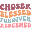 Chosen Forgiven Redeemed
