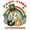 Part-time Leprechaun St. Patrick's Day