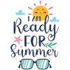 I am Ready for Summer