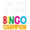 Full-time granny part-time bingo player