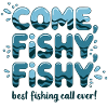 come fishy fishy