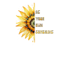 Be Your Own Sunshine Sunflower