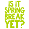 Spring Break Countdown Saying Quote