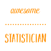 Statistician Amazing Statistician