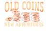 Old Coins New Adventures Numismatics