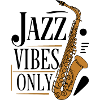 Jazz Vibes Only