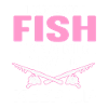 Fishing Design Fish Lover Fisherman
