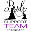 Bride Support Team Wedding