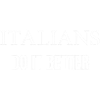 ITALIANS DO IT BETTER