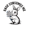Rage Consumes Me Rabbit
