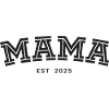 Mama seit 2025