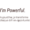I'm Powerful – Affirmation Positive