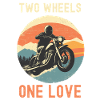 Two Wheels One Love