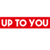 Up to You