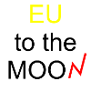 EU to the MOON