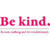 Think pink - be kind!
