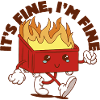 Dumpster Fire Vibes