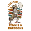 Raccoon Tennis Funny Saying
