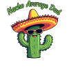 Nacho Average Dad