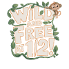 Half-year-old birthday wild and free