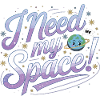 I Need My Space