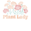 Plant Lover Gardening Flower Plant