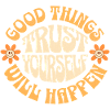 Good things will happen