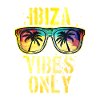 Ibiza Vibes Saying