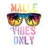 Malle Vibes Spruch Mallorca