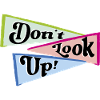 Don't look up