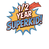 Demi-année Superchild Anniversaire Joie