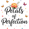 Petals of Perfection