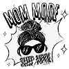 Mom Mode On – Sleep Mode Off