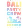 Bali Party Crew