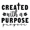 Created with a purpose