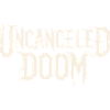 UNCANCELED DOOM