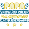 Papa snowboardeur,fête des pères,Snowboard,Humour