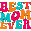 Best Mom Ever