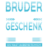 Bester Bruder Geschenk Lustiger Spruch Geschwister
