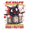 Drums Drums Silence Destroyer Cat Funny