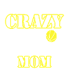 Crazy Basketball Mom