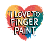 I Love Finger Paints Heart Design Art