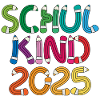Schulkind 2025 Einschulung Schulanfang
