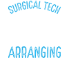 Surgical Technician Surgical Technologist