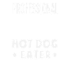 Professional Hot Dog Lover