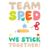 Team SPED Special Education Cohesion