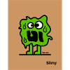 Freaks squad / Slimy