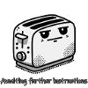 AFK Toast - Awaiting further instructions